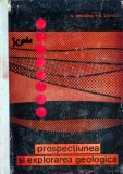 Cumpara ieftin Prospectiunea si explorarea geologica - 1963 - N. Grigoras (Z197)
