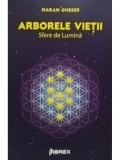 Naran Gheser - Arborele vietii - Sfere de Lumina (Editia: 2023)