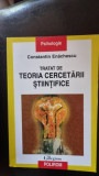 Tratat de Teoria Cercetarii Stiintifice - Constantin Enachescu