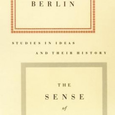 The Sense of Reality: Studies in Ideas and Their History