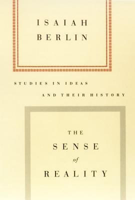 The Sense of Reality: Studies in Ideas and Their History foto