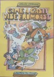 Cine A Gasit Vise Frumoase - Lucia Olteanu - Ilustratii Damo Stefan