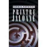 Printre jaloane - Sergiu Popovici