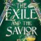 The Exile and the Savior