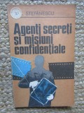 Agenti secreti si misiuni confidentiale de Paul Stefanescu