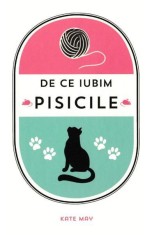 De ce iubim pisicile - Kate May