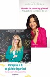 Curajul de a fi un părinte imperfect + Dincolo de parenting și teorii - Editura Bookzone