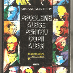 Armand Martinov-Probleme alese pentru copii alesi