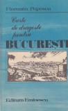 Florentin Popescu - Carte de dragoste pentru Bucuresti, Istorie, Carti Brosate, 1986, 139 Pagini, 13x20 cm, Romana