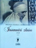 Regina Maria a Romaniei - Insemnari zilnice 1929