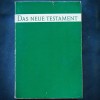 DAS NEUE TESTAMENT - NOUL TESTAMENT