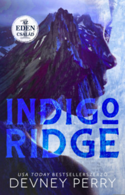 Az Eden csal&amp;aacute;d - Indigo Ridge - Devney Perry foto