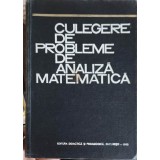 CULEGERE DE PROBLEME DE ANALIZA MATEMATICA-M. ROSCULET SI COLAB.-337410