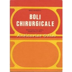 Boli Chirurgicale - Mihai Mihailescu