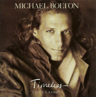 CD Michael Bolton &amp;ndash; Timeless (The Classics) (EX) foto