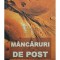 Radu Moraru - Mancaruri de post (Editia: 2006)