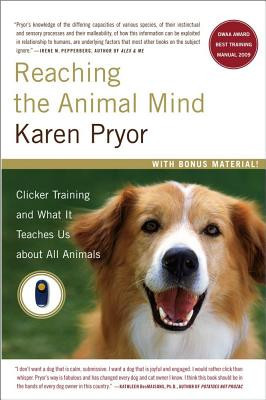 Reaching the Animal Mind: Clicker Training and What It Teaches Us about All Animals foto