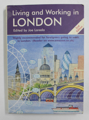 LIVING AND WORKING IN LONDON , edited by JOE LAREDO , 2004 foto