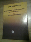 Dictionarul cinematografic al scriitorilor si artistilor romani - Grid Modorcea