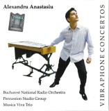 Alexandru Anastasiu - Vibraphone Concertos CD - Muzica