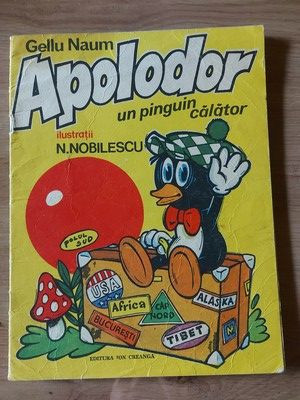 Apolodor, un pinguin calator- Gellu Naum foto