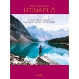 Bakancslista - &Uacute;tinapl&oacute; - &Iacute;rjuk meg saj&aacute;t kalandjaink k&ouml;nyv&eacute;t! - Kath Stathers