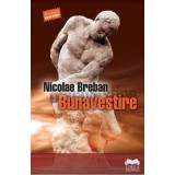 Bunavestire - Nicolae Breban