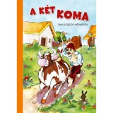A k&eacute;t koma - Tanuls&aacute;gos n&eacute;pmes&eacute;k