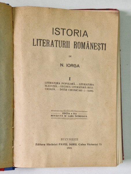 ISTORIA LITERATURII ROMANESTI de N . IORGA , VOLUMUL I , 1925