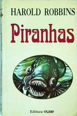 Harold Robbins - Piranhas foto