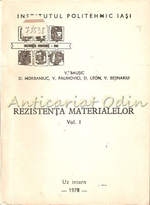 Rezistenta Materialelor I - V. Bausic, D. Horbaniuc foto