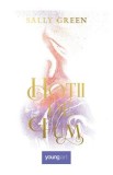Hotii de fum - Sally Green