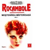 Rocambole: Mostenirea misterioasa vol.1 - Ponson du Terrail