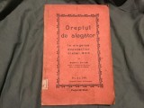 Dreptul de alegator la alegerea deputalilor dietali de Romul Boila anul 1905 Blaj !