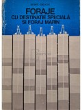 George Iordache - Foraje cu destinatie speciala si foraj marin (Editia: 1981)