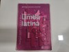 Limba latina.Manual pentru clasa a XI a de Monica Duna, Clasa 11