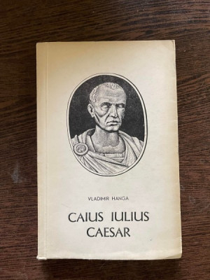Vladimir Hanga Caius Iulius Caesar foto