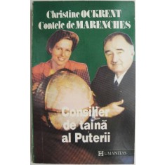 Consilier de taina al puterii &ndash; Christine Ockrent, Contele de Marenches