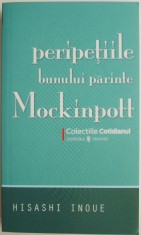 Peripetiile bunului parinte Mockinpott ? Hisashi Inoue foto