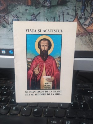 Viața și Acatistul Sf. Ioan Iacob de la Neamț și a Sf. Teodora de la Sihla, editura Agapis, București 2002, 105 foto