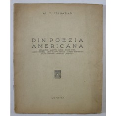DIN POEZIA AMERICANA de AL. T. STAMATIADI , 1947 , EXEMPLAR 209 DIN 1000 *