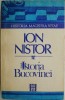 Istoria Bucovinei - Ion Nistor - Carte Istorie