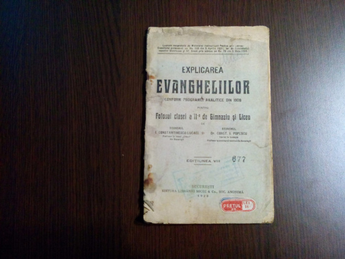 EXPLICAREA EVANGHELIILOR - I. Constantin-Lucaci, Const. I. Popescu -1923, 64 p.