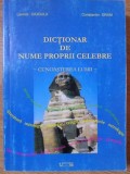 DICTIONAR DE NUME PROPRII CELEBRE-LAVINIA GIUGULA, CONSTANTIN DRAM-131453