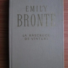 Emily Bronte - La rascruce de vanturi (1964, editie cartonata)