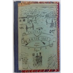 MARTIE 1907 - INAINTE , DUPA de E. E. VINCLER, 1907