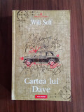 Cartea lui Dave - Will Self