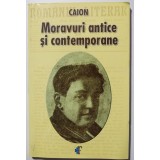 Caion - Moravuri antice și contemporane