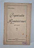 Carte veche Cernauti 1920 Aurel Onciul Organizatia Romaniei Mari