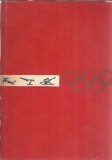 Tokio Olimpiada Recordurilor - I. Goga, Editura Sport-Turism, 1965